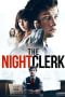 Poster Film The Night Clerk (2020)