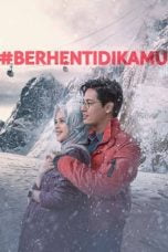 #BerhentiDiKamu (2021)