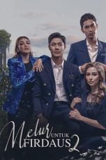 Melur Untuk Firdaus Season 2 (2023)